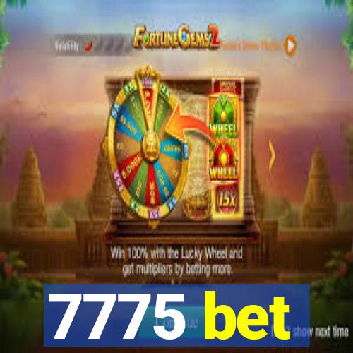 7775 bet